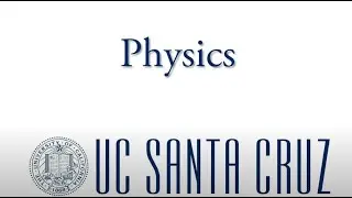 Physics - UCSC Majors