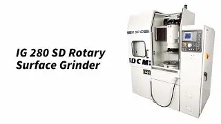 DCM Tech IG 280 SD Rotary Surface Grinder