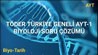TÖDER 2022-2023 TÜRKİYE GENELİ AYT-1 Biyoloji Soru Çözümü