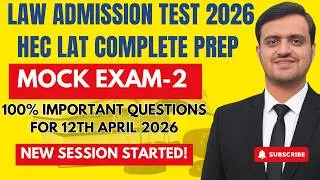 HEC LAT Law Admission Test 2026 | Mock Test 2 | New Session Started Join Now |