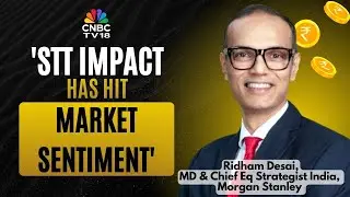 Govt Has Estimated Income Very Conservatively & Is Accounting For Strong Expenditure: Ridham Desai