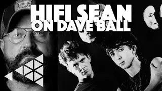 Hifi Sean on Dave Ball (Soft Cell) | Phil Marriott Interview