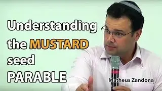 Understanding the Mustard Seed Parable - Matheus Zandona
