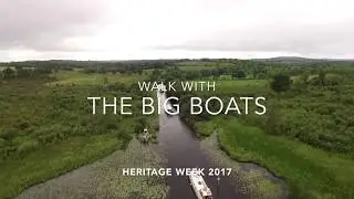 Walk with the Big Boats on the Royal Canal | Heritage Week 2017