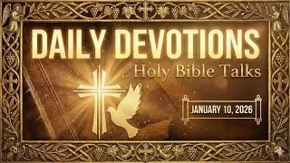 Holy Bible Talks - Daily Deviations Telugu - 10 Jan 2026