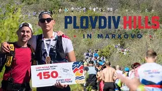 Plovdiv Hills in Markovo 2024