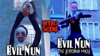 Intro Scenes | Evil Nun Mobile Vs Evil Nun : The Broken Mask PC