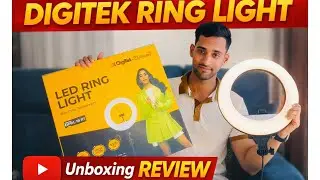 Bought DIGITEK Ring Light 😍 | Unboxing + Full Review | YouTubers Must Watch!#trav_eat_with_amir 