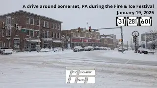 Bonus Video: A Drive around Somerset, PA during the Fire & Ice Festival on January 19, 2025