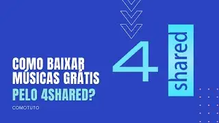 COMO BAIXAR MUSICA GR&Aacute;TIS NO 4SHARED? Android