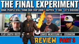 The Final Experiment Debate  Jerenism & Sam Timed Discussion Review Prt 3