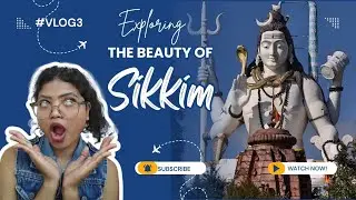Exploring the Breathtaking Beauty of Sikkim 💫 || Best Tourist Places in Sikkim || #sikkim
