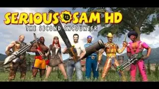 прохождение Serious Sam The Second Encounter HD map Mystical City