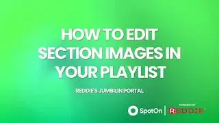 SpotOn&rsquo;s Reddie Digital Menu Board | How to edit section images in your playlist