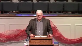 Edgewater Baptist Church, Pastor Bill Justice, Sunday 12-28-2025