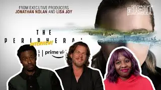 THE PERIPHERAL Gary Carr and Jonah Nolan on their biggest challenges