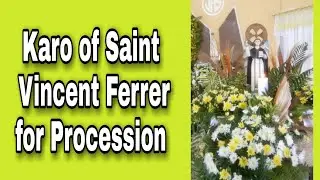 Karo of Saint Vincent Ferrer 2022/ Fiesta Decoration/DIY