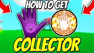 *REAL* How To Get COLLECTOR GLOVE In Slap Battles! (ALL GLOVE LOCATIONS) Roblox
