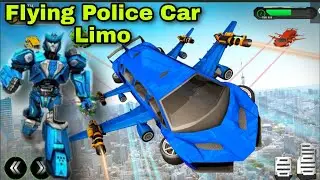 Flying Police Limo Robot Car Transform| Android Gameplay 2020