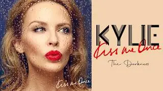 Kylie Minogue - The Darkness (Official Audio)