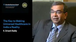 K. Srinath Reddy: The Key to Making Universal Healthcare in India a Reality