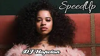 Ella Mai - Shot Clock (fast) [Speedup Lyrics♡Below]