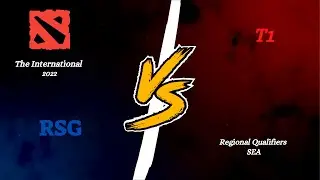 RSG vs T1 Game 1 Full Highlighs DOTA2 TI 11 SEA Qualifier