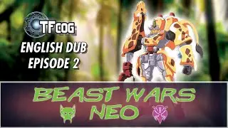 Beast Wars Neo English Dub #02 - Chase the Mysterious Capsule
