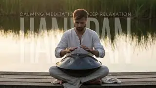 Soothing Handpan Music &ndash; Calm Mind and Gentle Awareness