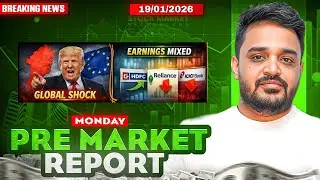 Pre Market Report and Analysis | Nifty & Sensex Pre Market Analysis | 19 January Pre Market Report