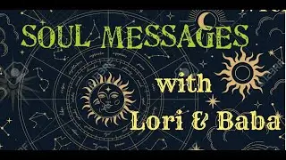 Soul Messages (Psychic/Tarot readings) with Lori and HT Baba!