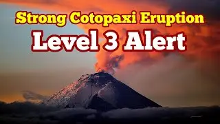 Strong Eruption Of Cotopaxi Volcano, Alert Level 3 of 5, Equador, Andes, Indo-Pacific Ring Of Fire