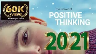 Best Video on Positive Thinking for Students 2021
