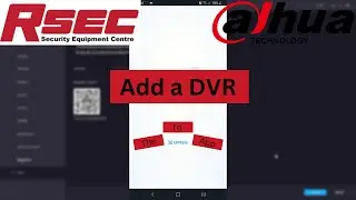 Как добавить свой DVR в приложение DMSS