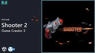 Game Creator 2 - Shooter 2 (First Look)