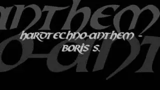 Hardtechno Anthem -ViperXXL [Boris S. remix]