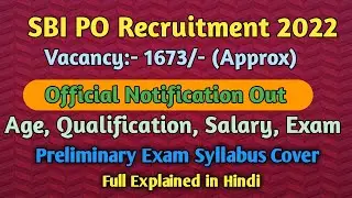 SBI PO 2022 Notification | SBI PO Recruitment 2022 | SBI PO Online form 2022 | SBI PO Vacancy 2022