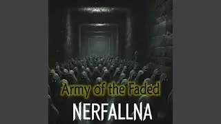 Army of the Faded