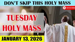 Catholic Mass Today | Daily TV Mass, Tuesday January 13, 2026
