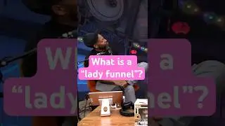 What is a &ldquo;lady funnel&rdquo;? #shorts