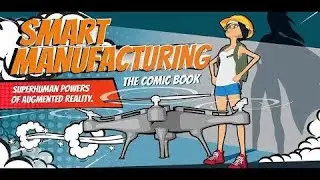 Smart MFG Comic Book + App