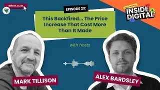 This Backfired... The Price Increase That Cost More Than It Made | Ep: 23 of Inside Digital