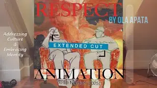 Respect Animation by Ola Apata|To Be Nigerian, Addressing culture & embracing identity