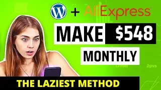 Dropship This Now ❤️ Make $548 Monthly with Aliexpress & eCommerce Dropshipping on WordPress Without
