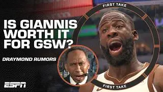 Stephen A. says if Draymond Green is the PRICE TO PAY for Giannis, 'YOU MAKE THAT DEAL' | First Take