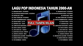 Lagu Santai Buat Kerja 2000an 🎧 Lagu Pop Hits Indonesia Nostalgia | Mungkin Nanti