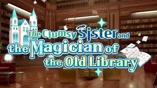 Blue Archive (2021) - The Clumsy Sister and The Magician of the Old Library Event