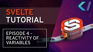 Reactivity of variables (4) [Svelte Tutorial]