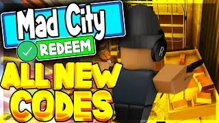ALL CODES IN MAD CITY ROBLOX(APRIL 2021) - GOLD HEIST UPDATE!!!