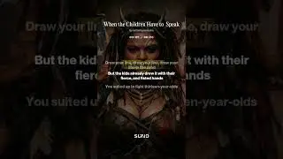When the Children Have to  Speak